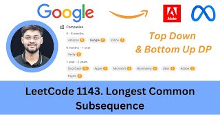 YouTube video 'LeetCode 1143  Longest Common Subsequence | Top Down & Bottom Up Approaches | Detailed Solution'
