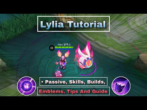 How To Use Lylia Mobile Legends | Tips And Guide | Lylia Tutorial