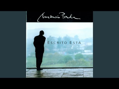 Tú, Cuya Mano - Amancio Prada