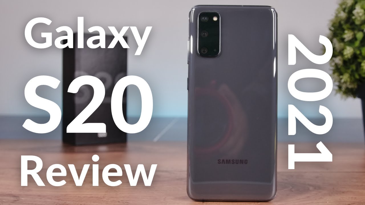 Galaxy S20 Review in 2021: Still Worth It?