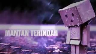 Download lagu UNTUK MANTAN VIRASAT BAND MANTAN TERINDA....mp3