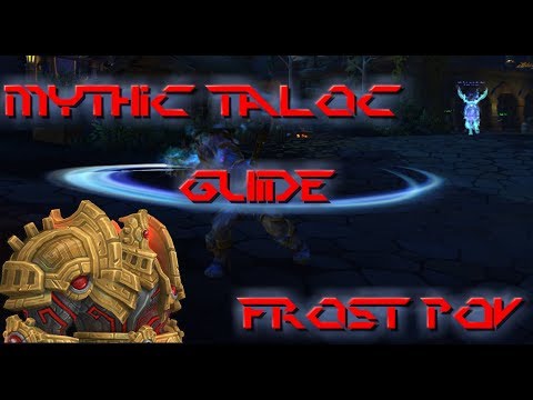 Mythic Taloc Guide / Frost Dk(BFA)