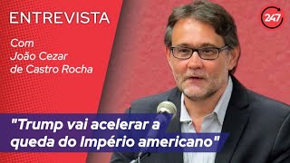 Trump quer voltar ao ordenamento jurídico de 1798", diz João Cezar de Castro Rocha