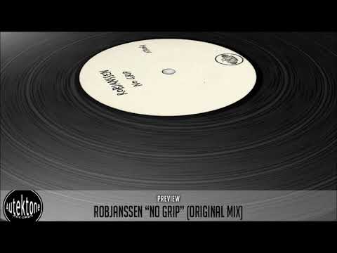 RobJanssen "No Grip" (Original Mix) (Preview) (Autektone Records)