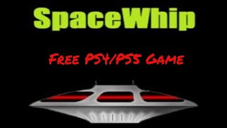 Space Whip (PS4)