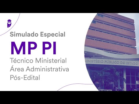 Simulado Especial MP PI – Técnico Ministerial – Área Administrativa - Pós-Edital - Correção