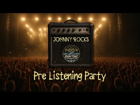 Pre Listening Party "Johnny Rocks" | JOHN TONIC & the Brainkillers