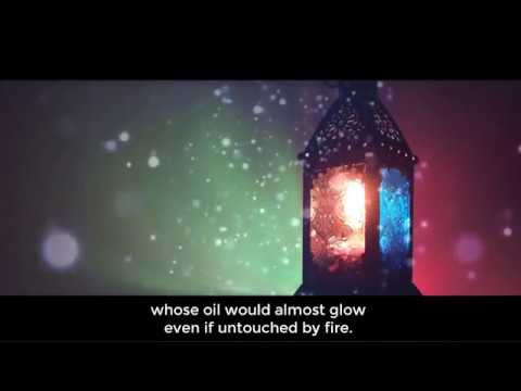 Ayat An-Nur - The verse of light | Beautiful Quran recitation by Khalid Al-Jaleel