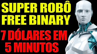 Super Robo Binary Free Download   7 Dlares em 5 Minutos na Binary