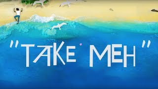Nathanael - Take Meh | (Official Lyric Video)