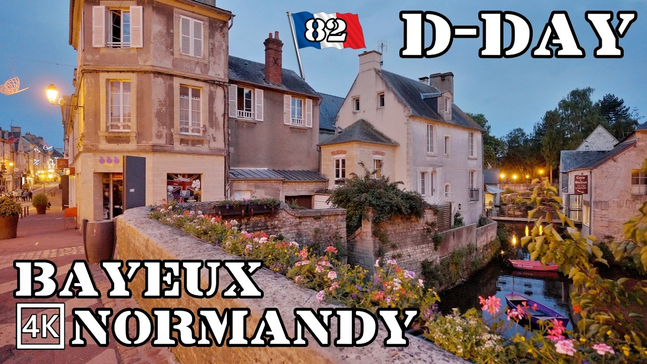 Bayeux Evening Walk 🇫🇷 82nd D-DAY | Normandy France 4K 60 fps