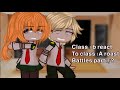Some Of Class 1b React To Class 1A Roast Battles Mha Mhareaction