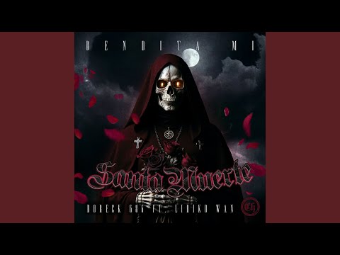 Bendita Mi Santa Muerte