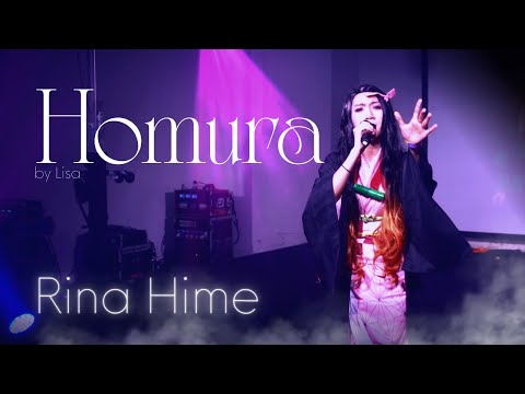 【ACG Festiverse 2022/Competition】Rina Hime - “Homura” by Lisa