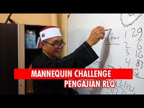 Mannequin Challenge Pengajian RLQ