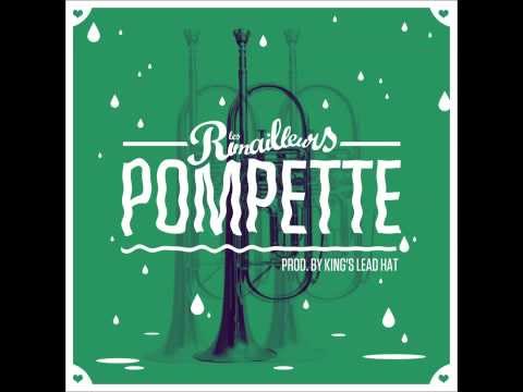Pompette - Les Rimailleurs (prod  by King's Lead Hat)
