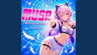 MUSE | IRyS | Reimagined