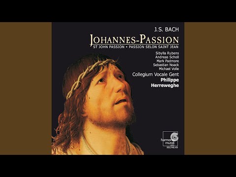 Johannes-Passion, BWV 245, II. Teil: 32. Aria (Baß) mit Choral "Mein teurer Heiland, laß dich...