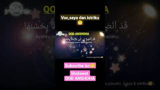 Download lagu Sholawat Qod Anshoha | vocal saya dan istri. mp3 Download lagu Sholawat Qod Anshoha | vocal saya dan istri. mp3