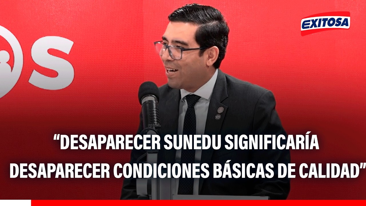 🔴🔵Desaparición de Sunedu pondría en riesgo condiciones básicas de calidad, según Vicente Espinoza
