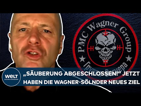 PUTINS KRIEG: "Säuberung abgeschlossen!" Jetzt haben die Wagner-Söldner ein neues Ziel