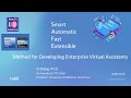 SAFE Method for Developing Enterprise Virtual Assistants - Yi Zhang, Ph.D.