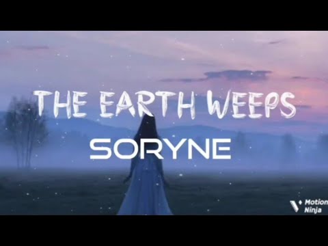 Soryne - The Earth Weeps