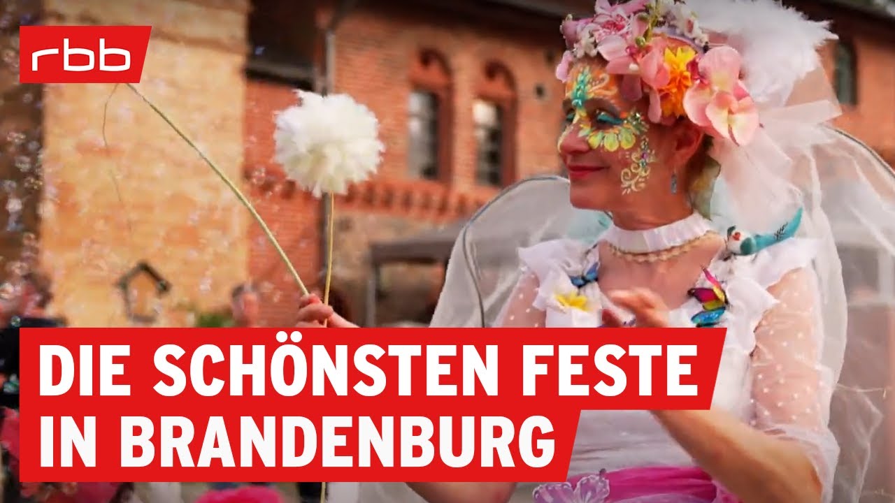 Brandenburg feiert! 30 Feste, die man erlebt haben muss | Brandenburg erleben | Reportage