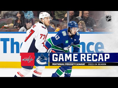 Capitals @ Canucks 3/16 | NHL Highlights 2024
