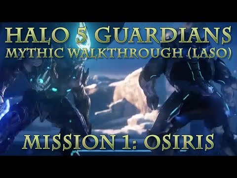 Tyrant's Halo 5 Guardians Mythic Walkthrough (LASO) -  Osiris