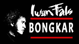 Download lagu Iwan Fals Bongkar... mp3