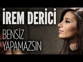 İrem Derici - Bensiz Yapamazsın (JoyTurk Akustik)