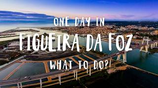 Best Things To Do In Figueira da Foz | Portugal Travel Guide 2025