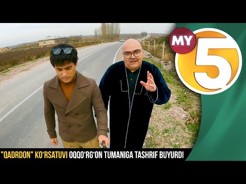 "Qadrdon" ko‘rsatuvi | Oqqo‘rg‘on tumaniga tashrif buyurdi