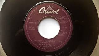 You Look Like The One I Love , Deborah Allen , 1981