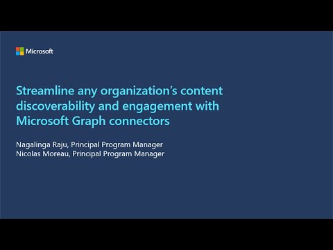 Streamline any organization s content discoverability and engagement with Microsoft Graph connectors
