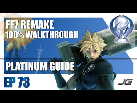 [EP73] FF7 Remake 100% Platinum Walkthrough - Chapter 18 (Part 4) Sephiroth
