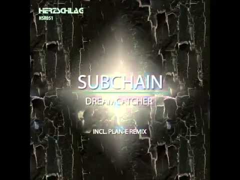 Subchain - Crackdreams (Original Mix)