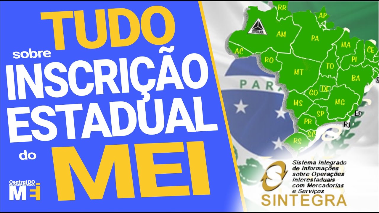 TUDO SOBRE INSCRIÇÃO ESTADUAL DO MEI  E O MEI NO PARANÁ COM INSCRIÇÃO ESTADUAL