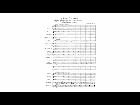 Dvořák: "The Golden Spinning Wheel", Op. 109, B 197 (with Score)