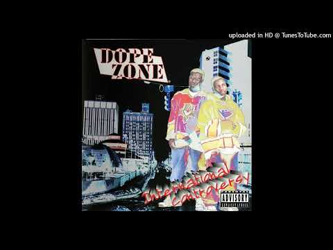 Dope Zone - International Controversy Part II (1997 Flint,Michigan) Full CD