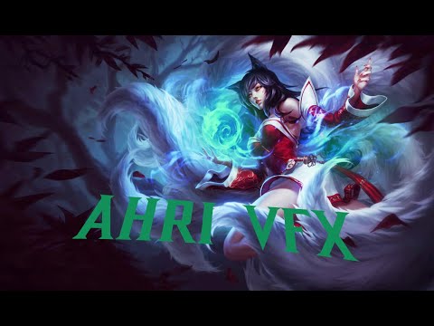 Ahri VFX update