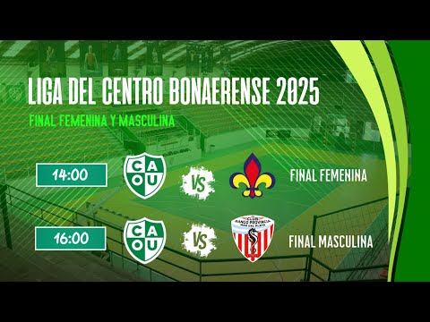 LIGA DEL CENTRO BONAERENSE - DIA DE FINALES FEMENINA Y MASCULINA