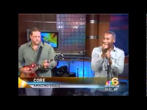 CORE on TV Amazing Grace