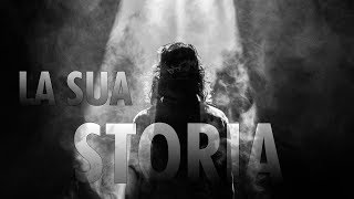 Questa è la sua storia
