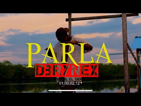 DBrynex-  “PARLA”🔥 (Video oficial)