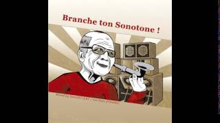 Mix Tribecore : Branche Ton Sonotone