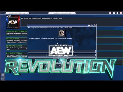 TEW Series - AEW Draft Episode 53: Revolution 2025 [First episode in TEW IX]