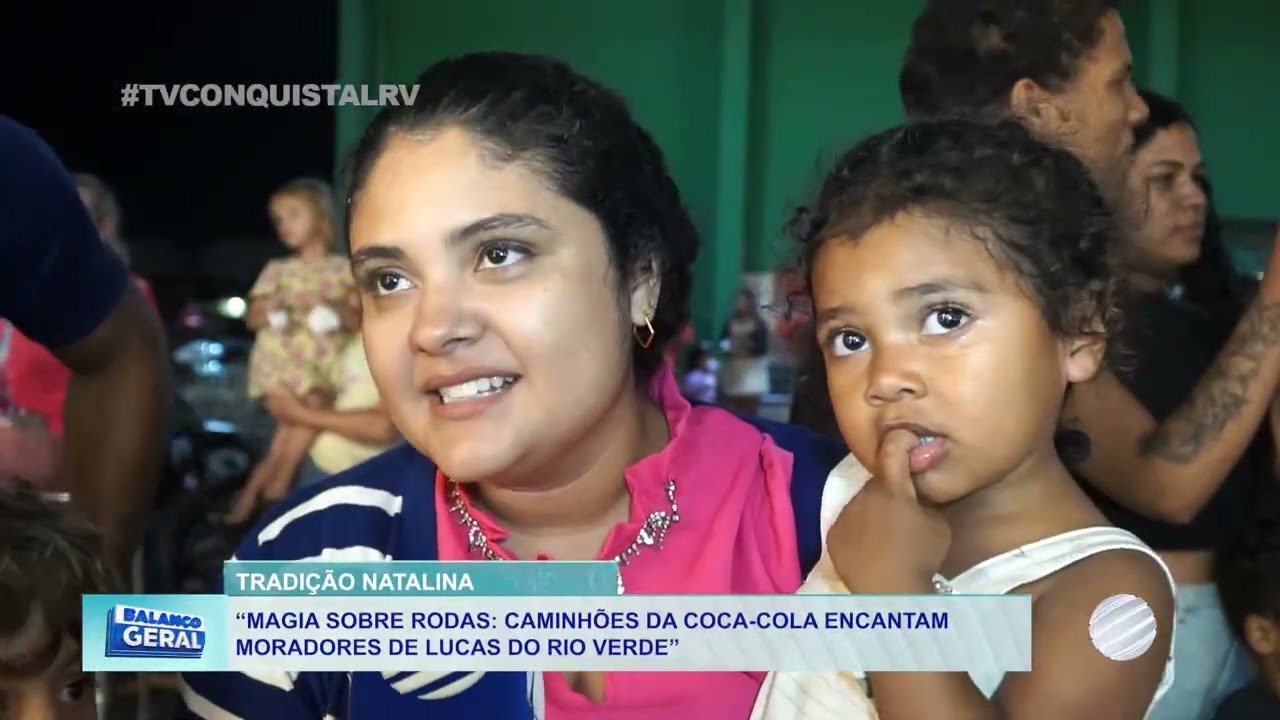 caravana de natal da coca-cola encanta famílias em lucas do rio verde