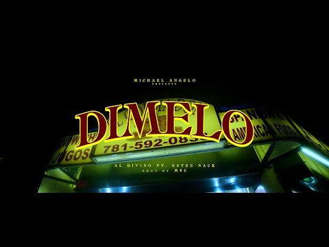 Al.divino - DIMELO ft. Estee Nack (Prod.By MichaelAngelo)